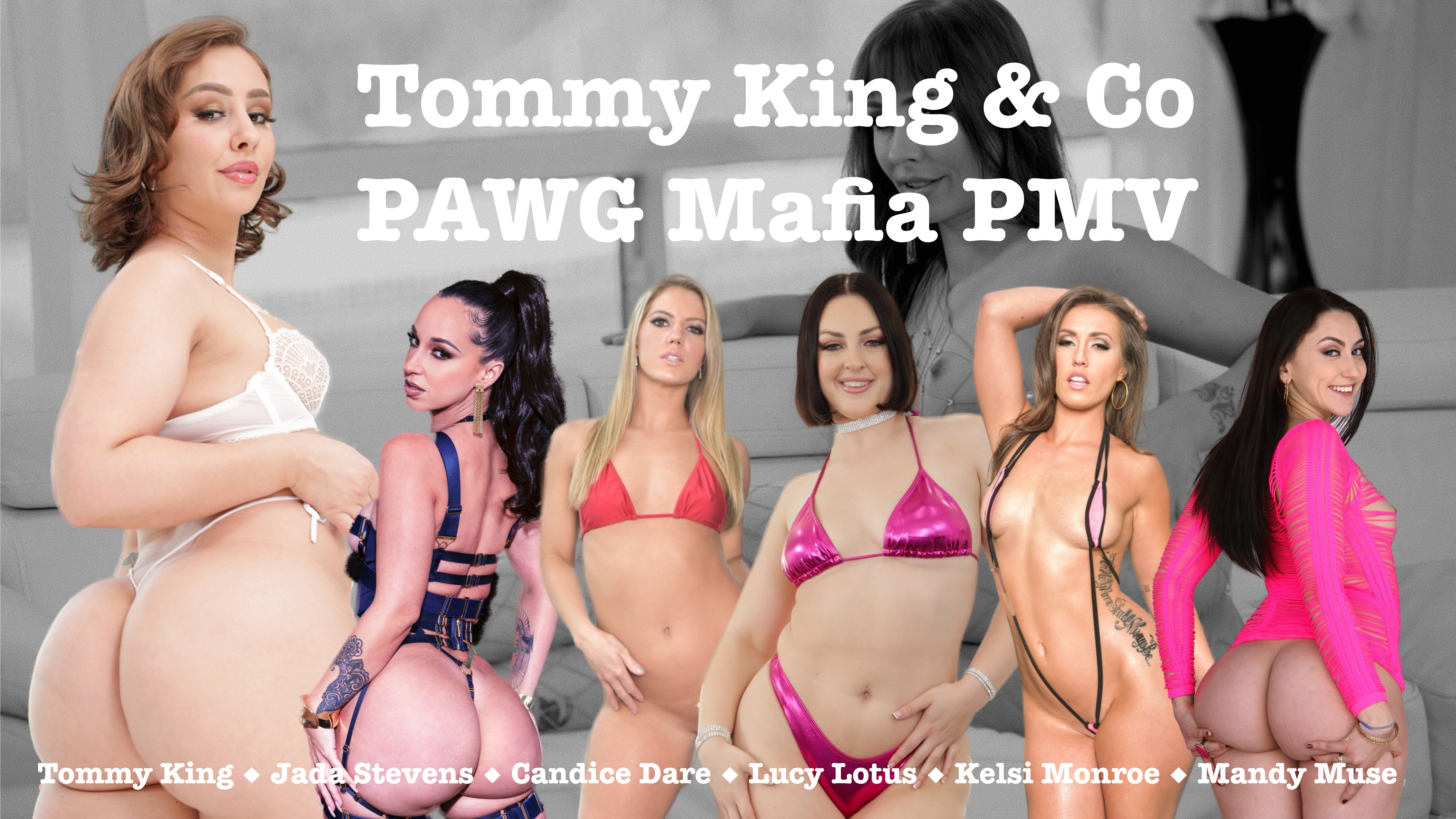 Tommy King and Co - PAWG Mafia PMV