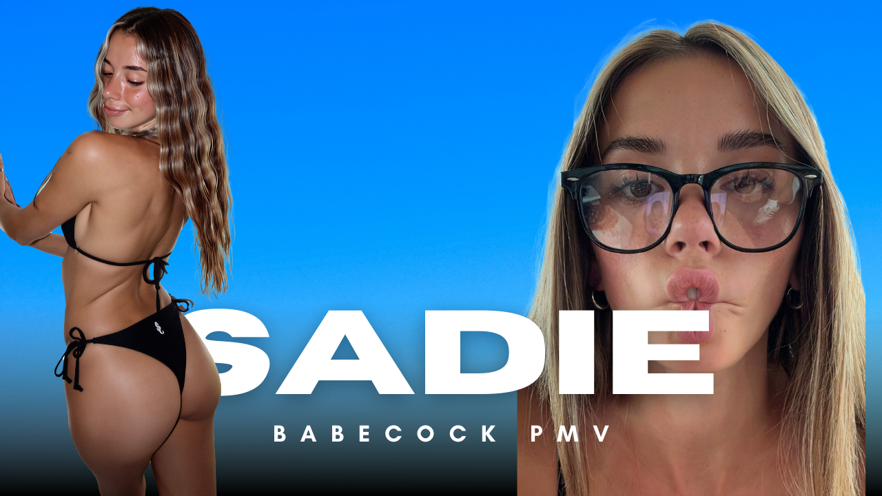Sadie McKenna - Babecock PMV