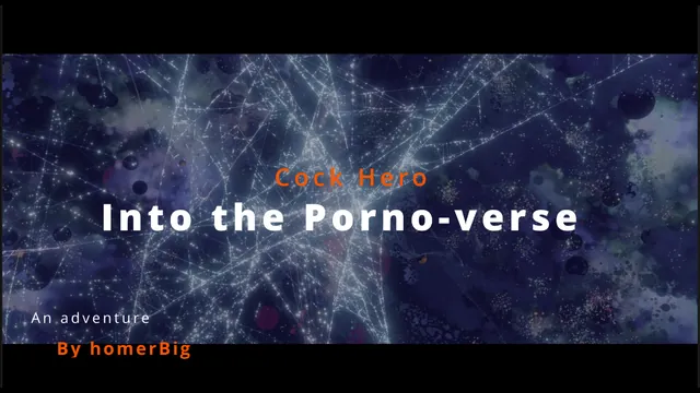 Cock Hero - Into the Porno-verse (Part 1)