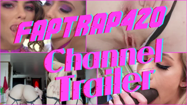 FapTrap 420 Channel Intro PMV
