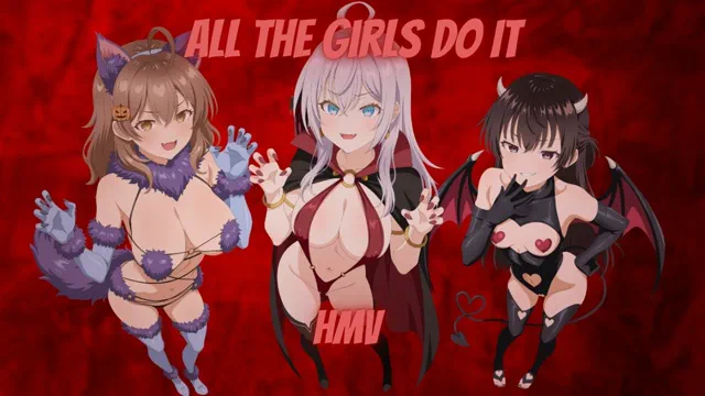 ALL THE GIRLS DO IT [Alya Sometimes Hides Her Feelings In Russian HMV]