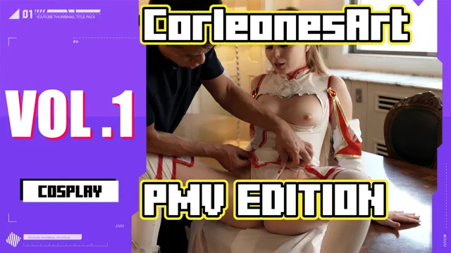 CorleonesArt - Cosplays - PMV Edition VOL 1