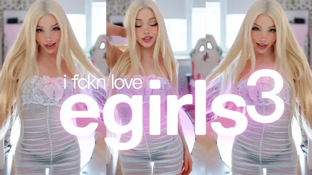 i fckn love egirls 3