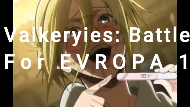 Valkyries: Battle For EVROPA 1