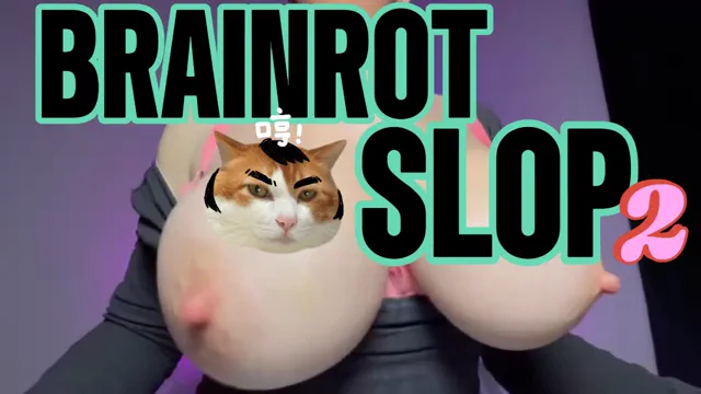 Brainrot Slop 4 Gooners PMV