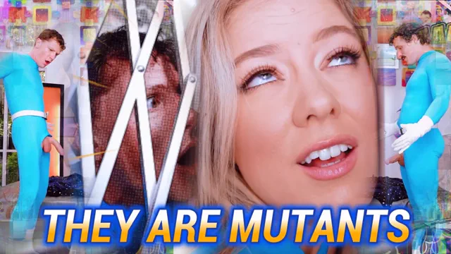 They are mutants