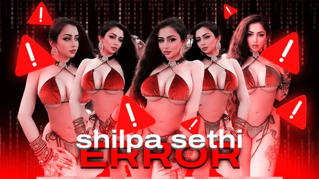 Shilpa Sethi ⚠️🔥 ERROR VERSION🔥⚠️ 💦FAP CHALLENGE💦
