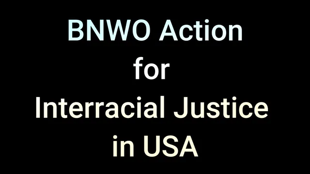 BNWO Action for Interracial Justice in USA