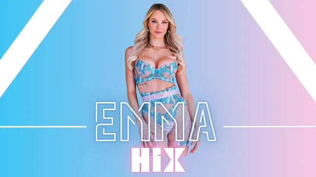 Emma Hix Quickie
