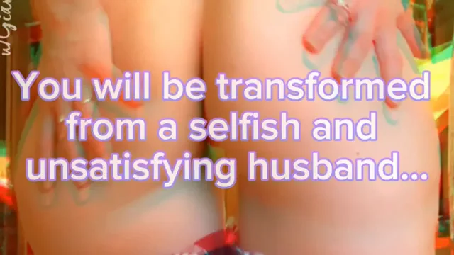 Husband reeducation Part 1