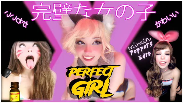 Perfect girl - Poppers edit