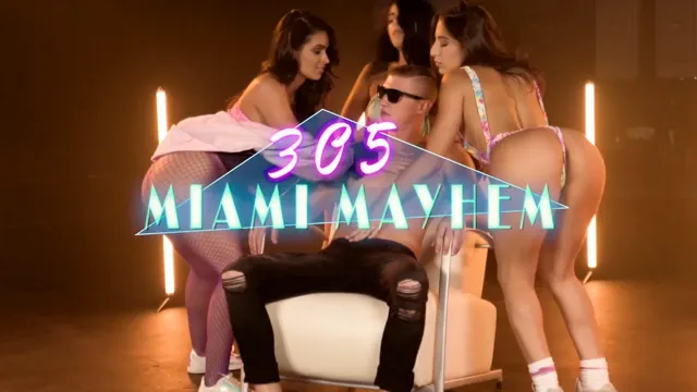 305 MIAMI MAYHEM
