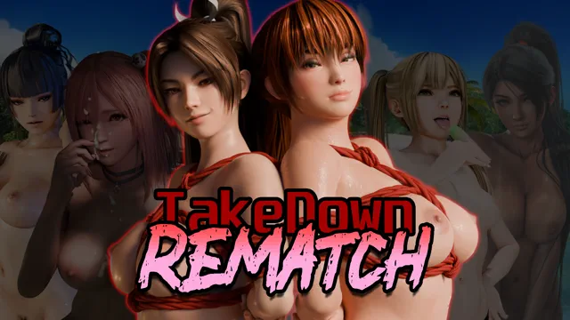TakeDown: REMATCH! (HMV) - ShiranuiStan
