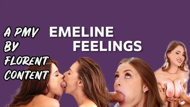 EMELINE - feelings (PMV)