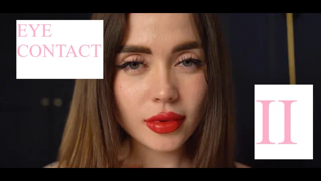 She looks at you 2 - a eye contact and POV PMV