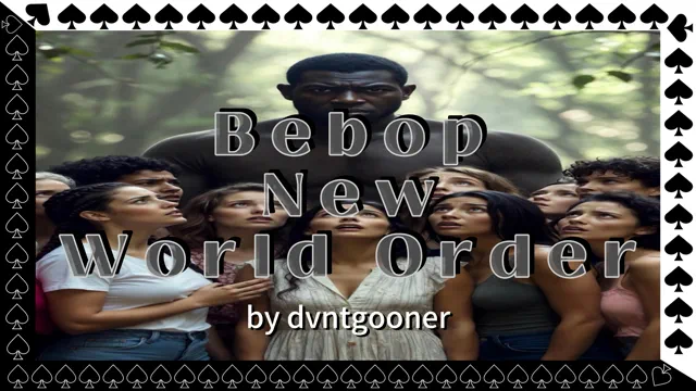 Bebop New World Order