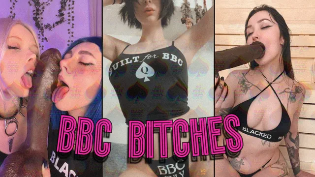 BBC AINT LIKE YOU BITCHES