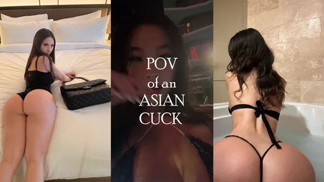 POV of an Asian Cuck