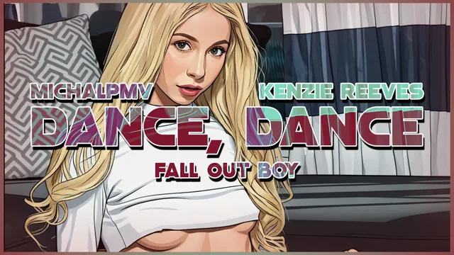 Fall Out Boy - Dance, Dance | Kenzie Reeves Tribute
