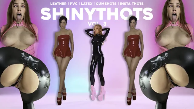 SHINYTHOTS PMV VOL.3 | LEATHER\PVC\LATEX\ALT\INSTA THOTS | VERTICAL