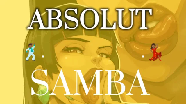 ABSOLUT SAMBA