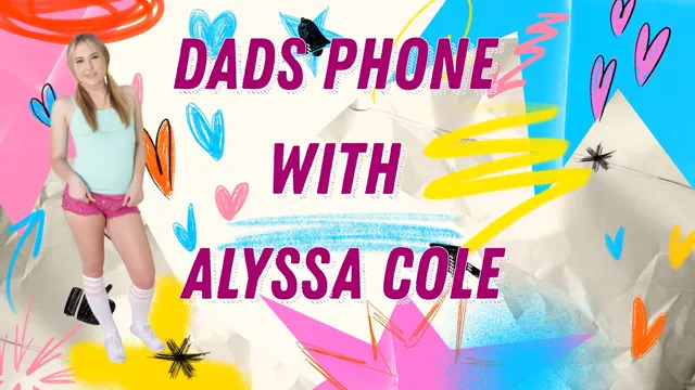 Dads Phone - Alyssa Cole