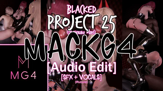 [HMV] PROJECT 25 (Chainsaw Man) [MackG4 | Audio Edit]