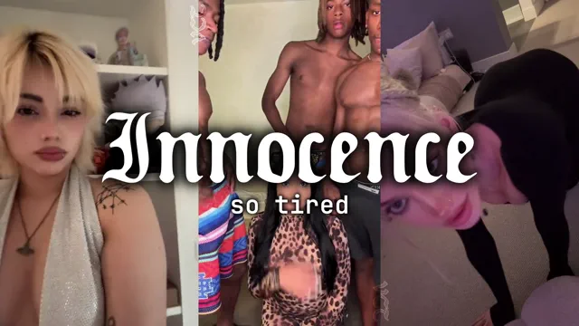 innocence (so tired)