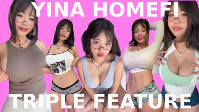 Yina Homefi PMV 2 - Triple Feature