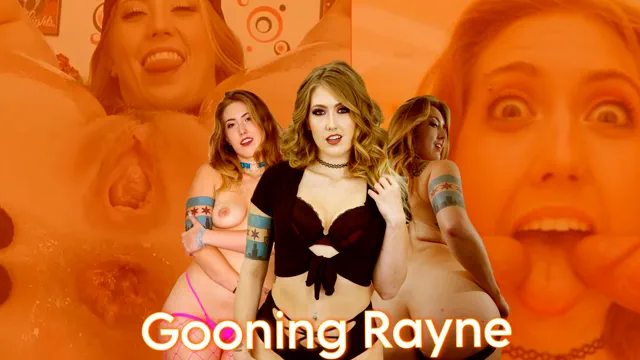 Gooning Rayne