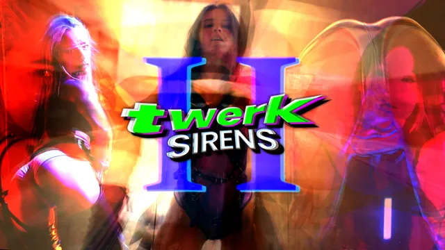 NN | Twerk Sirens II