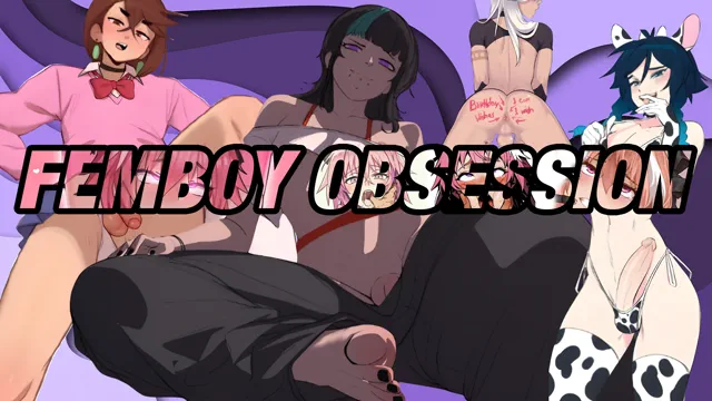 FEMBOY OBSESSION