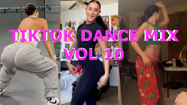 TikTok Dance Mix | Vol 10