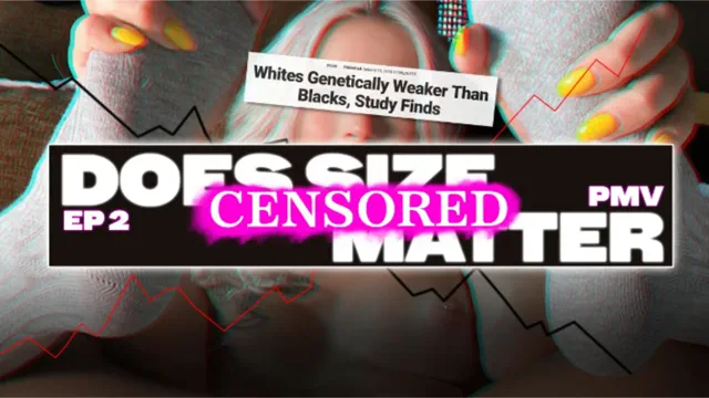 Does Size Matter [2] - CENSORED | PMV