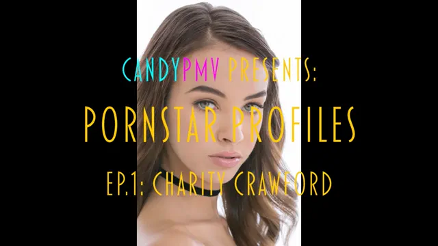 Pornstar Profiles Ep. 1 - Charity Crawford