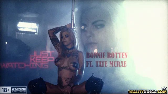 Bonnie Rotten - Just Keep Watching Ft.Tate McRae