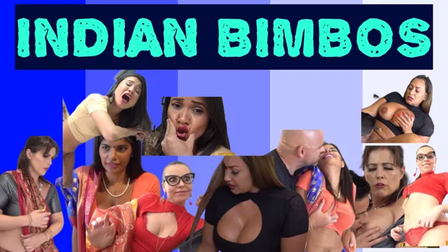 INDIAN BIMBOS
