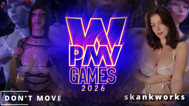 World PMV Games 2026 - Don't Move - skankworks