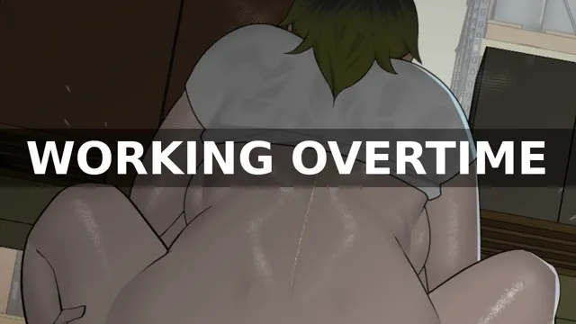 Working Overtime