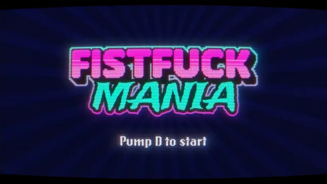 Fistfuck Mania ND