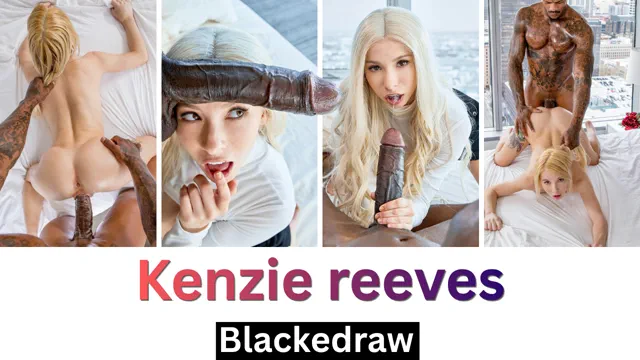 Kenzie reeves BBC pmv