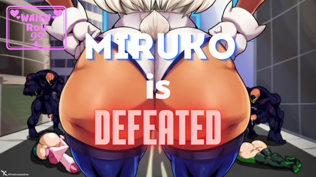 3. WaifuRoll99 — Miruko is defeated (GameLike HMV)