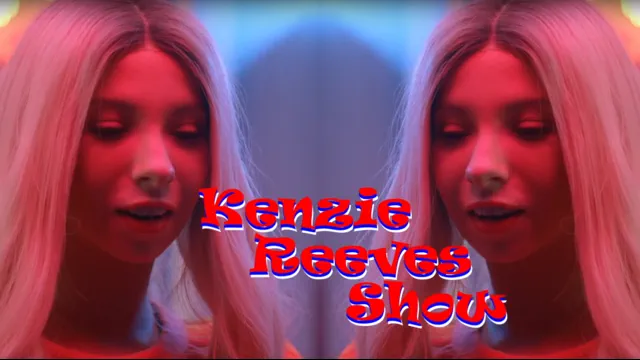 Kenzie Reeves Show