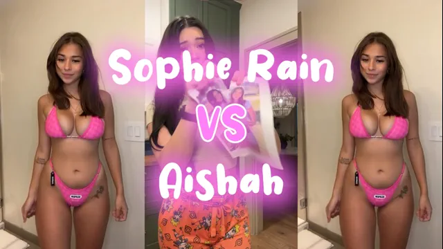 Sophie Rain VS Aishah