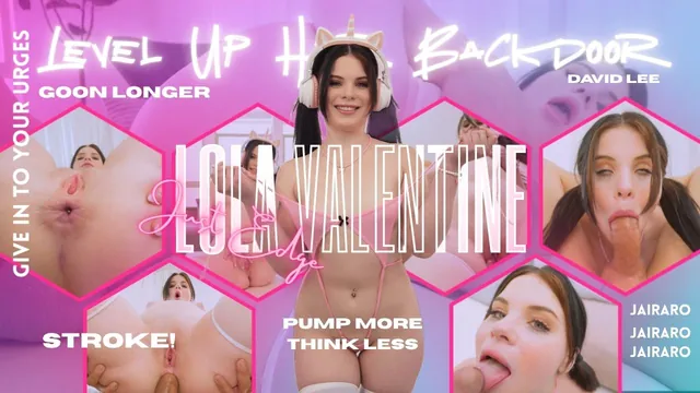Level Up Her Backdoor - Lola Valentine - Jairaro