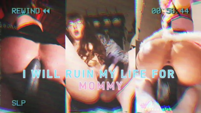BNWO 10 Ruin yourself for mommy