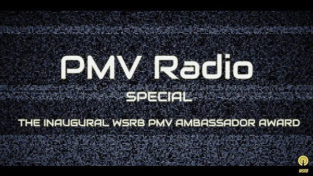 WSRB PMV Radio Special - World PMV Games Ambassador Award