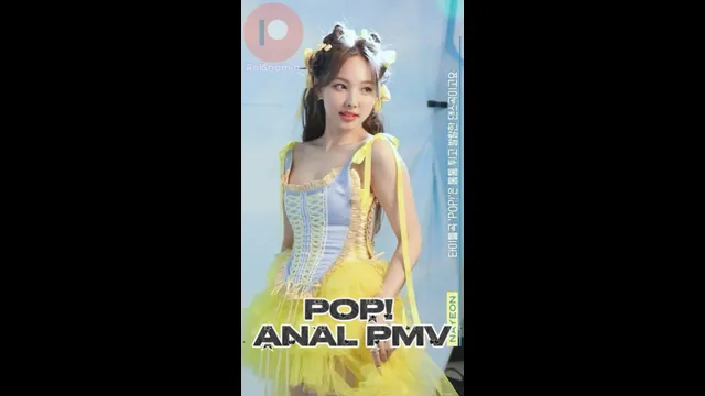 Nayeon Pop! Anal PMV