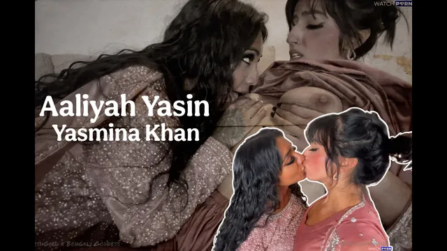 Aaliyah Yasin X Yasmina Khan