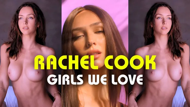 Rachel Cook - Girls we Love